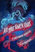 Cover: All These Sunken Souls - Amberjack Publishing
