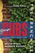 Cover: The Franchise: Chicago Cubs - Triumph Books