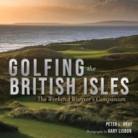Abbildung von: Golfing the British Isles - Triumph Books