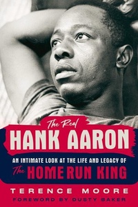 Enlarge image Cover: The Real Hank Aaron - Triumph Books