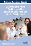 Cover: Examining the Aging Workforce and Its Impact on Economic and Social Development - IGI Global