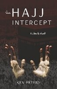 Enlarge image Cover: The Hajj Intercept - Bookbaby