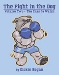 Cover: The Fight in the Dog - Bookbaby