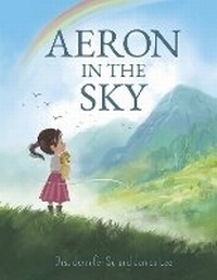 Enlarge image Cover: Aeron in the Sky - Bookbaby