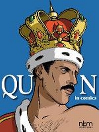 Enlarge image Cover: Queen in Comics! - NBM Publishing Company