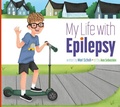 Cover: My Life with Epilepsy - Amicus Ink