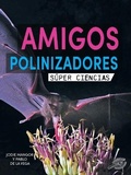 Cover: Amigos Polinizadores - Discovery Library
