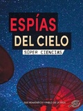 Cover: Espias del Cielo - Discovery Library
