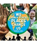 Cover: We Change Places, Places Change Us - Discovery Library Jr