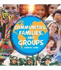 Enlarge image Cover: Communities, Families, and Groups - Discovery Library Jr