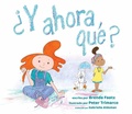 Cover: ?Y ahora que? - Notable Kids Publishing