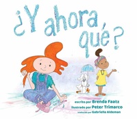 Enlarge image Cover: ?Y ahora que? - Notable Kids Publishing