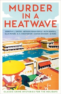 Enlarge image Cover: Murder in a Heatwave - Profile Books Ltd