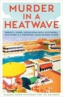 Cover: Murder in a Heatwave - Profile Books Ltd
