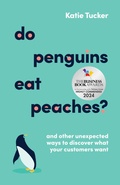 Cover: Do Penguins Eat Peaches? - Practical Inspiration Publishing