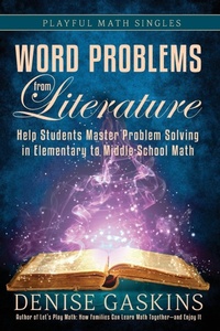 Enlarge image Cover: Word Problems from Literature - Tabletop Academy Press