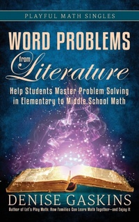 Enlarge image Cover: Word Problems from Literature - Tabletop Academy Press