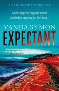 Cover: Expectant: The gripping, emotive new Sam Shephard thriller - ORENDA BOOKS