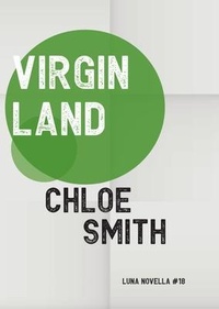 Enlarge image Cover: Virgin Land - Luna Press Publishing