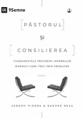 Cover: The Pastor and Counseling / Pastorul ?i consilierea - 9Marks