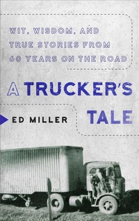 Enlarge image Cover: A Trucker's Tale - Apollo Publishers