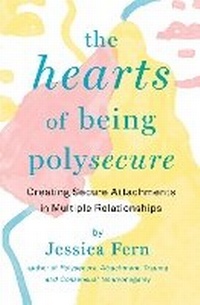 Enlarge image Cover: The HEARTS of Being Polysecure - Thornapple Press