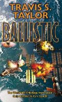 Enlarge image Cover: Ballistic: Volume 1 - Baen Books