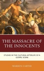 Cover: The Massacre of the Innocents - Lexington Books/Fortress Academic