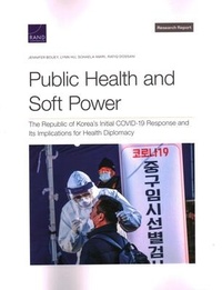Enlarge image Cover: Public Health and Soft Power - RAND Corporation