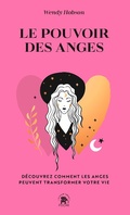 Cover: Le pouvoir des anges - Le lotus et l'&eacute;l&eacute;phant
