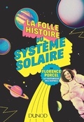 Cover: La Folle Histoire Du Systeme Solaire - Dunod