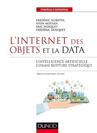 Enlarge image Cover: L'Internet des objets et la data - Dunod