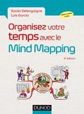 Cover: Organisez votre temps avec le Mind Mapping - 2e &eacute;d. - Dunod