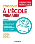 Cover: J'enseigne &agrave; l'&eacute;cole primaire 2e &eacute;d. - Dunod