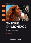 Cover: Th&eacute;orie du montage - 2e &eacute;d. - Armand Colin