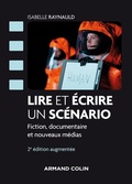 Cover: Lire et &eacute;crire un sc&eacute;nario - 2e &eacute;d. - Armand Colin