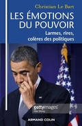 Cover: Les &eacute;motions du pouvoir - Armand Colin