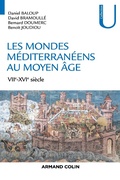 Cover: Les mondes m&eacute;diterran&eacute;ens au Moyen &Acirc;ge - Armand Colin