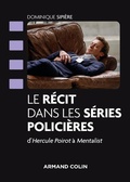 Cover: Le r&eacute;cit dans les s&eacute;ries polici&egrave;res - Armand Colin