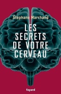 Cover: Les secrets de votre cerveau - Fayard