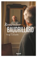 Cover: Remember Baudrillard - Fayard