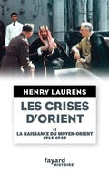 Cover: Les crises d'Orient tome 2 - Fayard