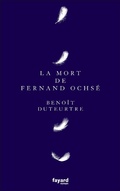 Cover: La mort de Fernand Ochs&eacute; - Fayard