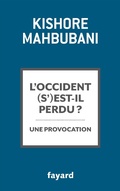 Cover: L'Occident s'est-il perdu ? - Fayard