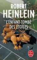 Cover: L'Enfant tomb&eacute; des &eacute;toiles - Le Livre de Poche