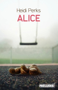 Enlarge image Cover: Alice - Préludes