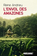 Cover: L'Envol des Amazones - Pr&eacute;ludes