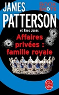 Cover: Affaires priv&eacute;es : Famille royale - Le Livre de Poche