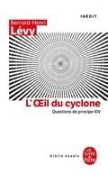 Cover: L'oeil du Cyclone (Questions de principe, XIV) - Le Livre de Poche