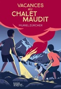Cover: Vacances au chalet maudit - Didier Jeunesse